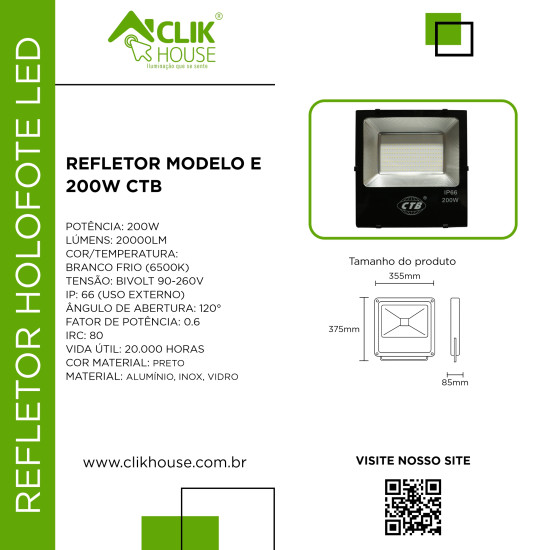 REFLETOR HOLOFOTE LED CTB MODELO E 200W BRANCO FRIO 6500K REFLETOR HOLOFOTE LED CTB MODELO E 200W BRANCO FRIO 6500K